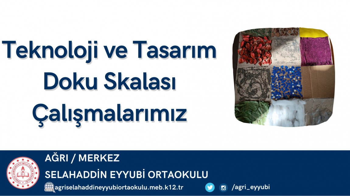 Teknoloji ve Tasarım Doku Skalası Çalışmalarımız